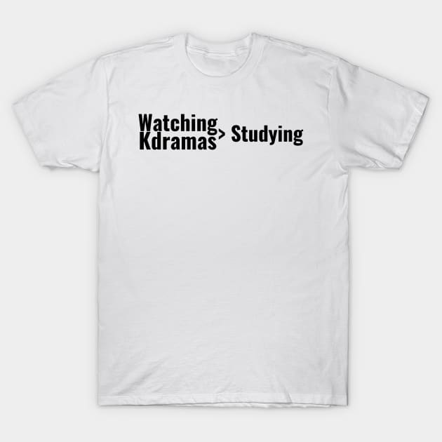 Watching Kdramas > Studying T-Shirt by TheGardenofEden